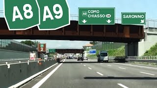 IT  A8 A9 Milano  Fiera  Lainate  Como sud  Autostrada dei Laghi [upl. by Lohcin]