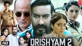 Drishyam 2 Full HD Movie in Hindi  Ajay Devgn  Shriya Saran  Tabu  Ishita Dutta [upl. by Sorcha321]