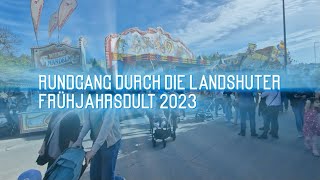 Landshuter Frühjahrsdult Rundgang 2023 [upl. by Nnylatsyrk994]