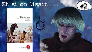 Et si on lisait Les Fables de La Fontaine  Livre Deuxième et Livre Troisième [upl. by Nebe]