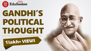 MAHATMA GANDHIS POLITICAL IDEAS  UGC NET  UPSC l INDIAN POLITICAL THOUGHT  CRASH COURSE  11 [upl. by Walrath]