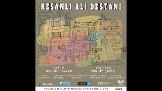 KEŞANLI ALİ DESTANI  2023 FMV IŞIK OKULLARI [upl. by Auqenat618]