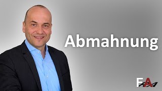 Abmahnung  Wie soll man sich als Arbeitnehmer verhalten [upl. by Eigroeg96]