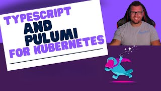 Building Kubernetes Clusters With TypeScript [upl. by Leonie853]