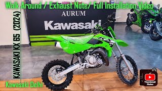 KAWASAKI KX 65 2024  64 CM3 CC DIRT BIKE  KAWASAKI DELHI  FULL INSTALLATION VIDEO  EXHAUST NOTE [upl. by Necila]