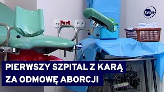 Szpital w Pabianicach ma zapłacić 550 tys zł kary za odmowę aborcji Kolejne kontrole w toku TVN24 [upl. by Bedelia756]