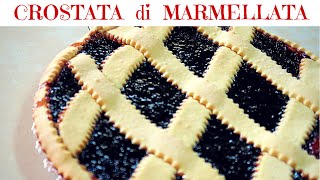 CROSTATA DI MARMELLATA SEMPLICE FATTA IN CASA DA BENEDETTA [upl. by Iand]