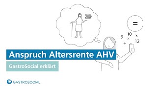 Anspruch Altersrente AHV – GastroSocial erklärt [upl. by Ayatnohs]