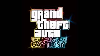 The Ballad of Gay Tony Theme  I Keep on Walking HQ [upl. by Alue]