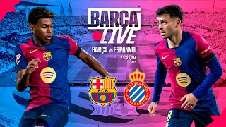 🔴 BARÇA LIVE  FC BARCELONA vs RCD ESPANYOL  LA LIGA 2425 ⚽ [upl. by Isyed196]