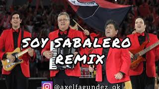 SOY SABALERO Remix DJ AXEL [upl. by Ahsinaj]