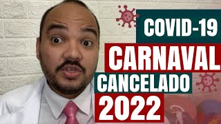 CANCELADO CARNAVAL 2022 em SÃO PAULO  22 cidades [upl. by Neelloc]