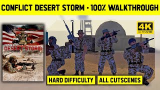 CONFLICT DESERT STORM  4K  COMPLETE GAME  HARD DIFFICULTY  LONGPLAY [upl. by Obel173]