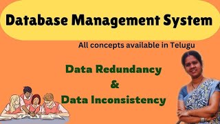 Data Redundancy and Data Inconsistency in DBMS  DBMS IN TELUGU [upl. by Tice]