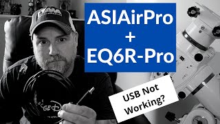 Connecting the ASIAirPro and SW EQ6RPro as of 5721  UPDATED LINK IN DESCRIPTION [upl. by Ilujna416]