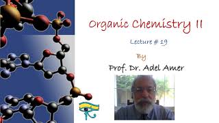 EN Lecture 19 EN Organic Chemistry II [upl. by Rania]