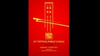 61e Festival Pablo Casals  Rencontres [upl. by Anniahs690]