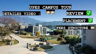 UPES CAMPUS TOUR University of petroleum And Energy Studies Dehradun  DETAILED VIDEO [upl. by Thornton]