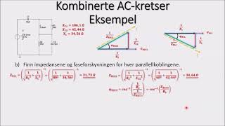 1041 Oppgave eksempel  Kombinerte AC Kretser  Elektroteknikk for Fagskole [upl. by Goldberg]