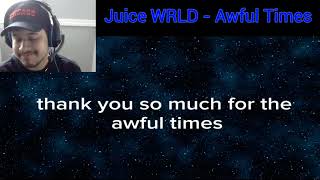 Juice WRLD  Awful Times Revisit amp Mini Breakdown [upl. by Melvena639]