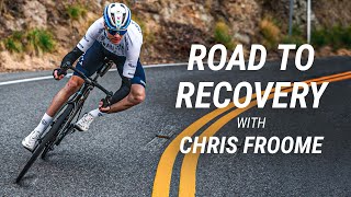 Road to Recovery with Chris Froome [upl. by Eimat]