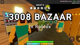 Bazaar in Roblox SCP 3008 [upl. by Livvie890]