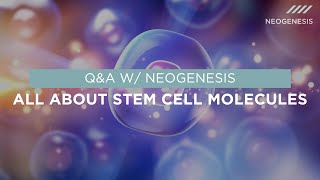 All About Stem Cell Molecules in NeoGenesis Skincare Products [upl. by Jarid]