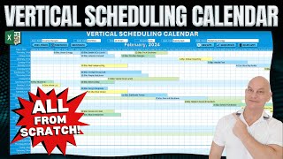 How To Create A Vertical Scheduling Calendar In Excel FROM SCRATCH  FREE TEMPLATE [upl. by Eelir]