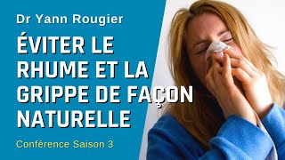 🌿 Comment éviter le rhume et la grippe naturellement  S03E03 [upl. by Suilenroc]