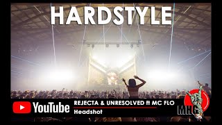 Rejecta amp Unresolved ft MC Flo  Headshot Hardstyle  HD Videoclip [upl. by Hertha149]