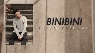 Inigo Pascual  Binibini Audio [upl. by Yelnet]