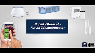 Nulstil Futura Z Rumtermostat [upl. by Charmane]