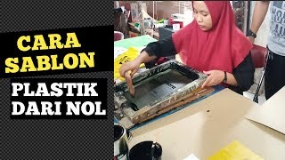 cara sablon plastik pemula [upl. by Aniale33]