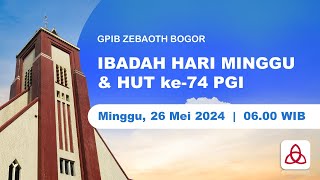 IBADAH BULAN OIKOUMENE amp HUT ke74 PGI  Minggu 26 Mei 2024  0600 WIB [upl. by Efren]