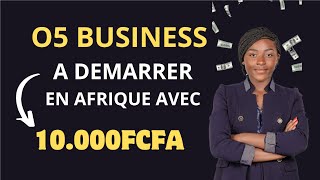 05 Idées de business rentables a lancer avec 10000 FCFA en Afrique Magnifique [upl. by Hildegaard]