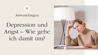 Depression und Angst – wie gehe ich damit um [upl. by Stilla448]