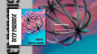 InQfive amp Phoenix Sounds  Heaven amp EarthOfficial Audio [upl. by Oidgime483]