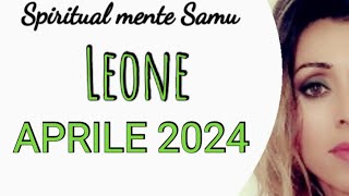 LEONE ♌ Aprile 2024 previsioni🔮 Tarocchi🔮 [upl. by Marutani]