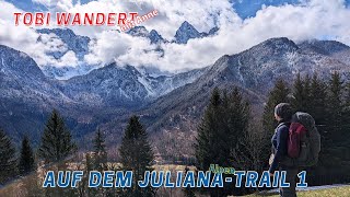 Auf dem JulianaTrail Etappe 12  Unterwegs in den Julischen Alpen Slowenien [upl. by Ainola]