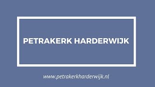 Petrakerk Harderwijk  Ochtenddienst  29 september [upl. by Tterej]