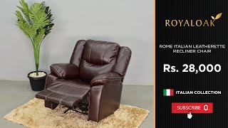 Royaloak  Rome Italian Leatherette Recliner Chair [upl. by Caswell]