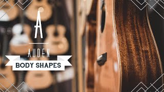 AUDEN Guitars  Different Body Shapes [upl. by Delija]