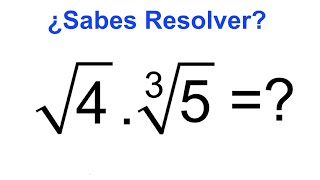 ¿Sabes Resolver esta multiplicación de radicales con indice diferente [upl. by Iroj]