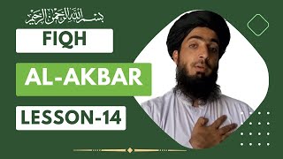 Fiqh Akbar Lesson 14 د فقه اکبر څورلسم درس [upl. by Nnybor]