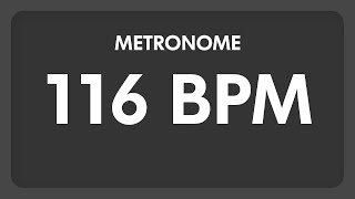 116 BPM  Metronome [upl. by Nohtiek]