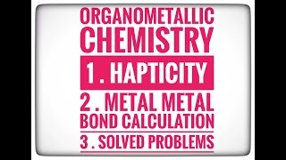 Organometallic chemistry Hapticity and Metal metal bond calcultion in tamil [upl. by Assile596]