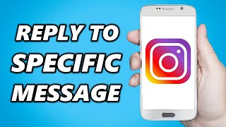 How to Reply To Specific Message on Instagram [upl. by Edgar]