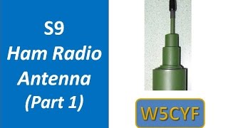 S9v Antenna KitAssembly and ReviewPart 1 of 2 [upl. by Azrim]