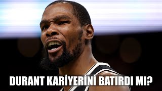 Kevin Durant Kariyerini Batırdı mı [upl. by Bj]