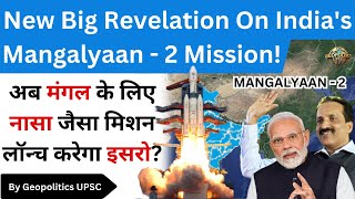 Mangalyaan2 Unveiled India Poised to Become Third Nation to Land on Mars [upl. by Hniv]